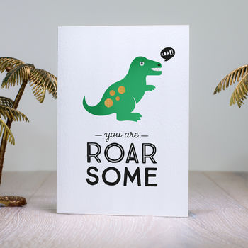 Dinosaur Valentine's Card 'You Are Roarsome', 5 of 5