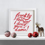 'Frankly Reindeer' Christmas Print, thumbnail 1 of 3