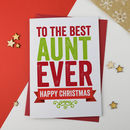 Best Aunty, Aunt, Auntie Christmas Card By A Is For Alphabet | notonthehighstreet.com