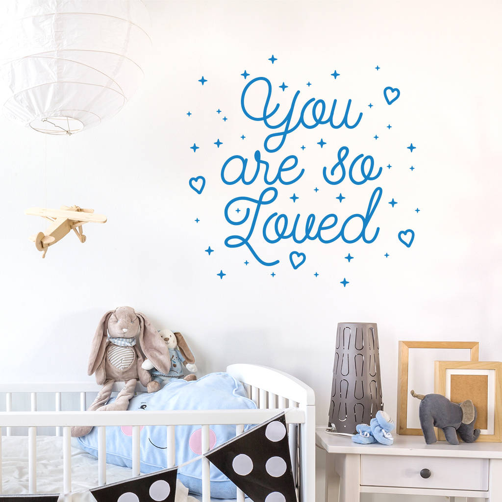 You Are So Loved Inspirational Quote Wall Decal Sticker By SirFace