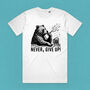 Never, Give Up Drinking Bear Organic Cotton Meme T Shirt, thumbnail 4 of 7