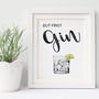 But First Gin Typography Print, thumbnail 8 of 8