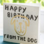 Happy Birthday From The Pet Card, thumbnail 2 of 2