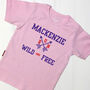 Personalised Young Wild And Free Children's T Shirt, thumbnail 3 of 8