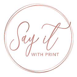 Say it with Print Logo