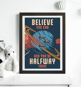 Set Of Three Space Themed Motivational Unframed Posters, 8 of 9