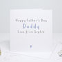 Happy Father's Day Daddy Personalised Card, thumbnail 1 of 4