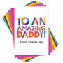 Amazing Dad Or Daddy Father's Day Card, thumbnail 4 of 4