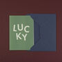 'Lucky' Good Luck And Congratulations Card, thumbnail 4 of 4