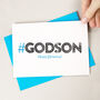 Hashtag Godson Birthday Card, thumbnail 1 of 3