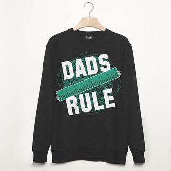 Dads Rule Men’s Slogan Sweatshirt, 3 of 3