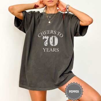 Personalised Cheers To 70 Years T Shirt, 3 of 12