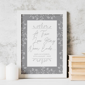 Personalised A True Love Story Never Ends A4 White Framed Print, 2 of 4