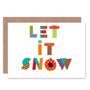 Patchwork Let It Snow Christmas Card, thumbnail 1 of 4