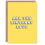 All Love Sweet Bright Retro Woman Her Birthday Card, thumbnail 1 of 4