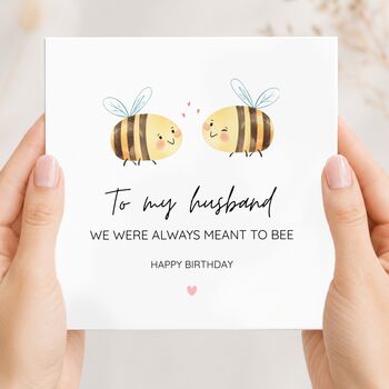 Romantic Bee Pun Fiancé Birthday Card, Meant To Bee Card For Her Or Him, 3 of 6