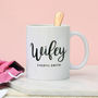 Personalised Hubby And Wifey Ceramic Mugs, thumbnail 3 of 4