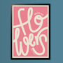 Flowers Typography Poster Print, thumbnail 2 of 7