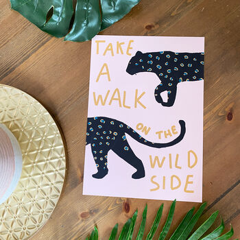 Walk On The Wild Side Art Print, 3 of 5