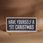 Have Yourself A Merry Little Christmas Flat Card, thumbnail 1 of 2