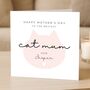 Personalised Cat Mum Mother's Day Card, thumbnail 1 of 8