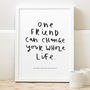 One Friend Personalised Friendship Print, thumbnail 1 of 6