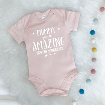Mummy You're Amazing Happy Mother's Day Babygrow, 2 of 9