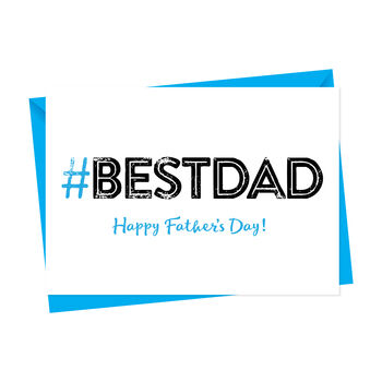 Hashtag #Bestdad #Bestdaddy Father's Day Card, 4 of 4