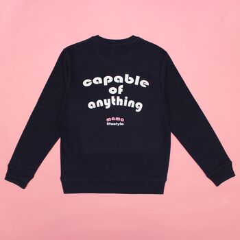 Capable Of Anything Mama Lifestyle Sweatshirt, 5 of 7