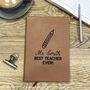 Personalised Pencil Best Teacher Ever Notebook, thumbnail 1 of 3