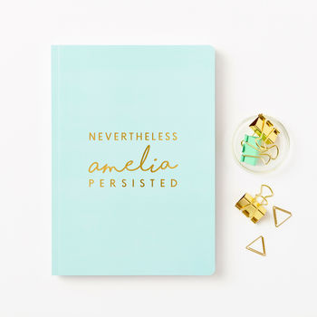 Personalised 'Nevertheless' Foiled Notebook, 2 of 8