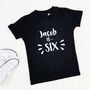 Personalised Birthday T Shirt For Kids, thumbnail 5 of 7