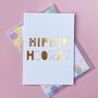 Hip Hip Hooray Card With Confetti Envelope, thumbnail 3 of 5