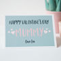 Personalised Happy Valentines Day Mummy Card, thumbnail 2 of 3