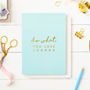 Personalised Do What You Love Foiled Notebook, thumbnail 1 of 8
