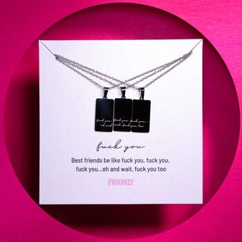 Fuck You Three Pc Stainless Steel Friendship Necklace, 3 of 11