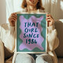 That Girl Since Personalised Birth Year Birthday Print, thumbnail 12 of 12