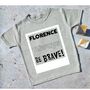 Personalised Name Always Be Brave T Shirt, thumbnail 9 of 9