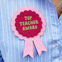 Personalised Teacher Award Badge, thumbnail 1 of 3