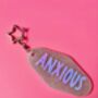 The 'Sparkly Anxious' Motel Keyring / Fun Anxiety Humour Gift For Sister, thumbnail 5 of 6