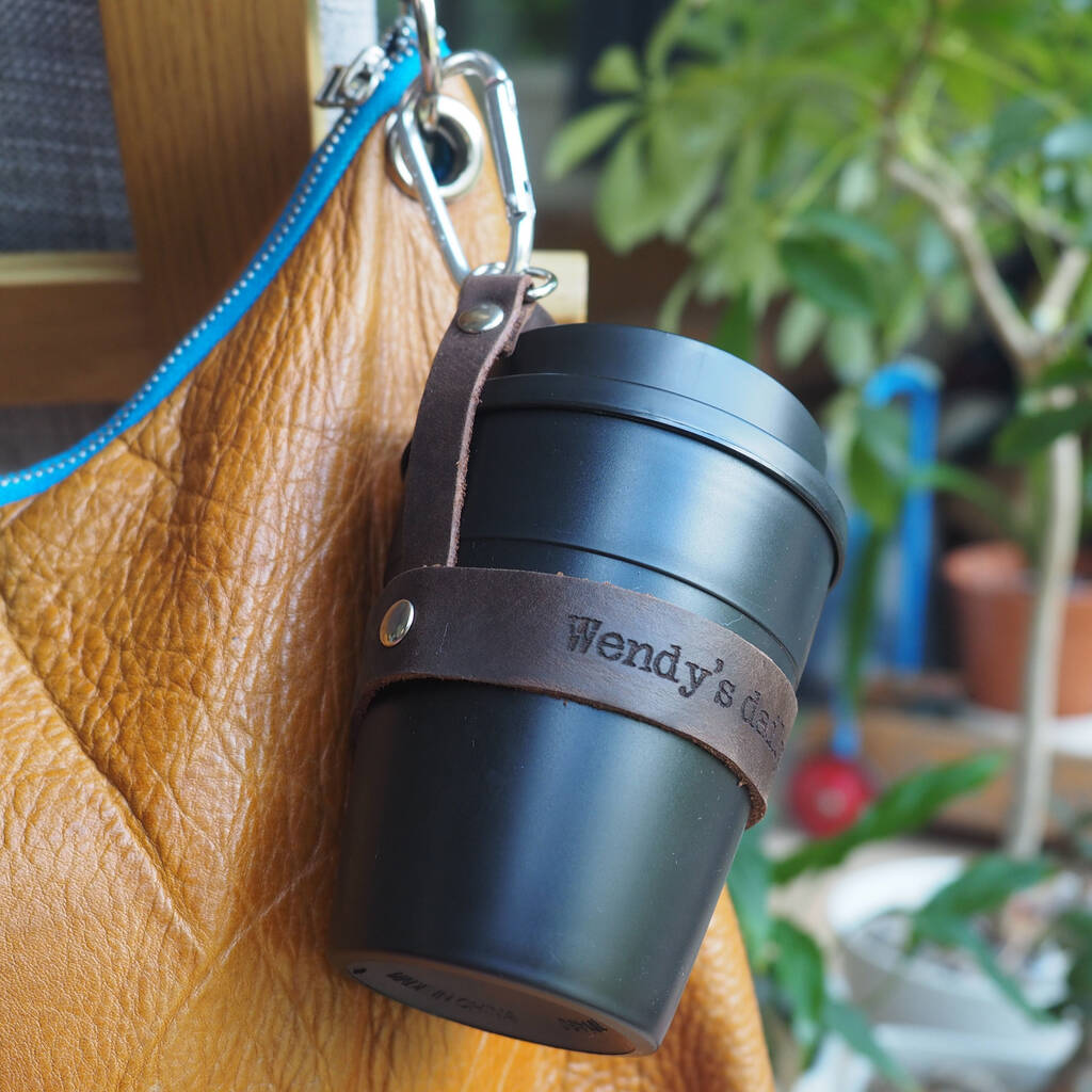 Personalised Message Reusable Cup And Leather Carrier, 1 of 4