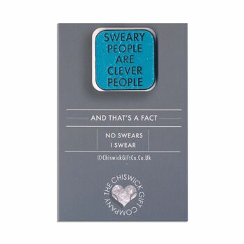 Sweary People Are Clever People Enamel Pin Badge, 2 of 2