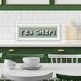 Framed Yes Chef Sign, thumbnail 4 of 10