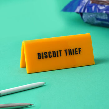 Yellow 'Biscuit Thief' Yellow Desk Sign, 2 of 2