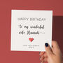 Personalised Birthday Card For Wife, thumbnail 1 of 7