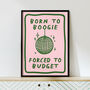 'Born To Boogie' Print, thumbnail 4 of 5