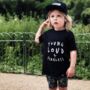 Young Loud And Fearless Unisex Baby And Kids T Shirt, thumbnail 4 of 8