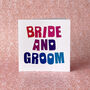 Bride And Groom Wedding Card, thumbnail 1 of 2