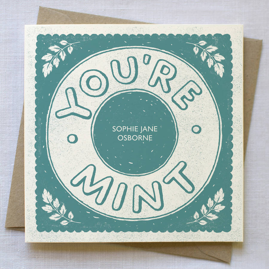 you're mint personalised card by snowdon design & craft