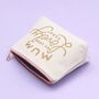 Mum Slogan Print Canvas Cosmetic Pouch, thumbnail 3 of 10